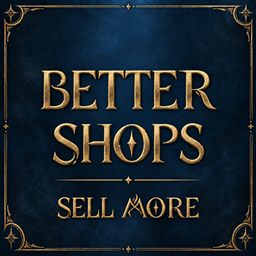 Better Shops - Sell More & Adjust Gear Prices project image